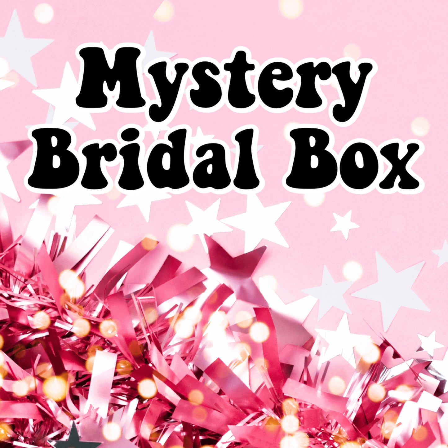 Mystery Bridal Box